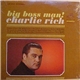 Charlie Rich - Big Boss Man!